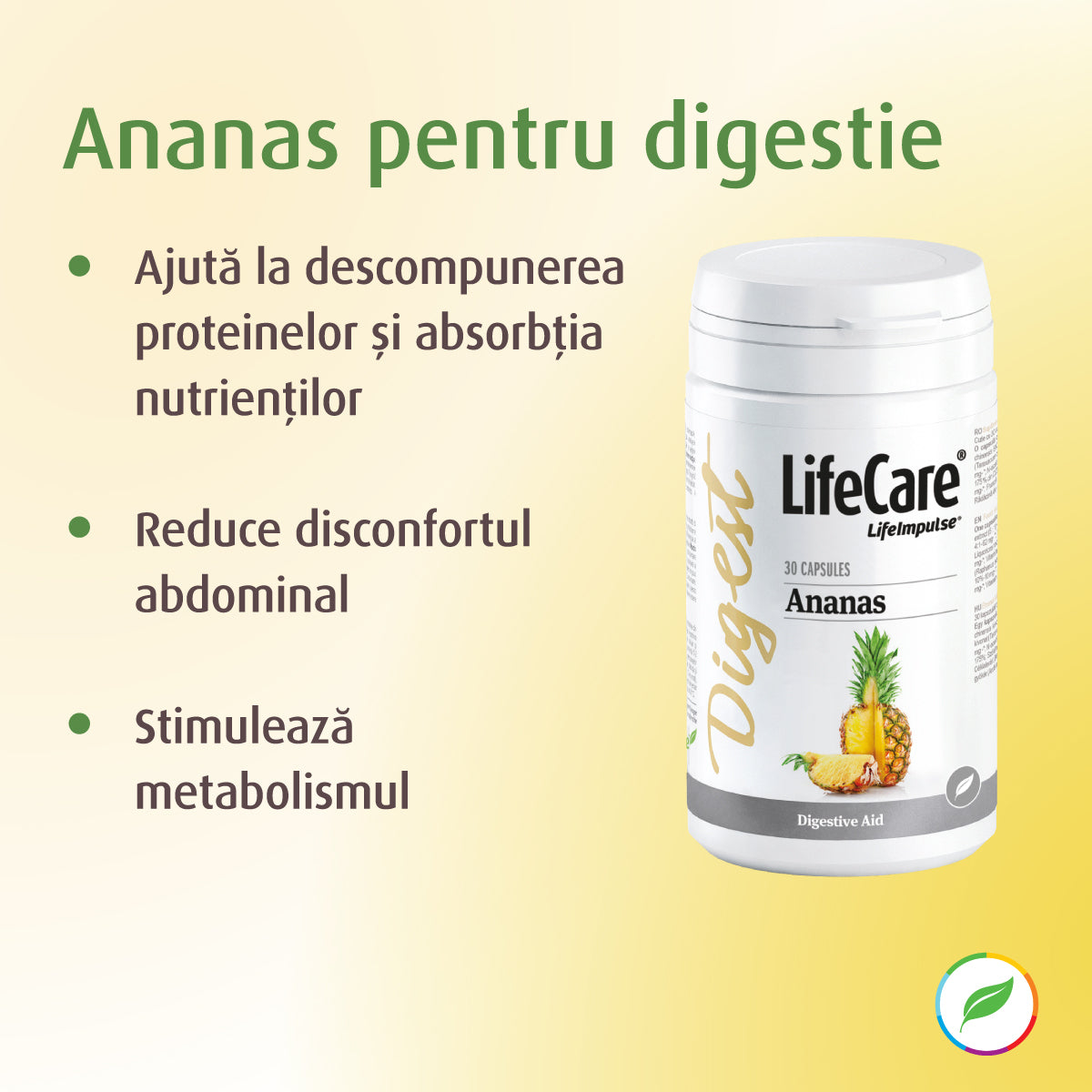 Ananas, cu  bromelaină, protector digestiv